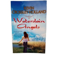 Signed Waterslain Angels By Kevin Crossley-Holland Fantasy Mystery Novel Book