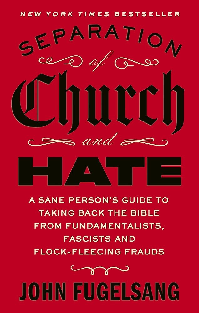 NEW BOOK Separation of Church and Hate by John Fugelsang (2026)