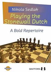 Playing the Stonewall Dutch – Paperback, by Sedlak Nikola – Very Good