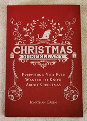 NEW Christmas Miscellany Everything You Ever Wanted To Know About Christmas