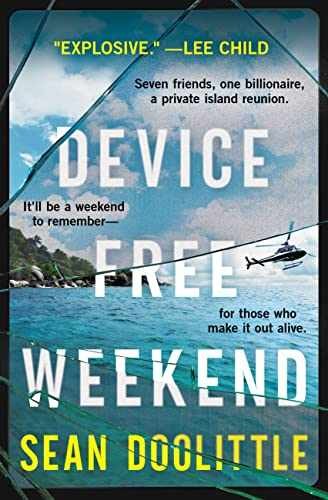 Device Free Weekend – Paperback, by Doolittle Sean – Very Good