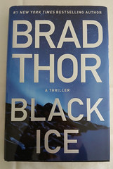 Black Ice A Thriller By Brad Thor Hardcover 325 Pages