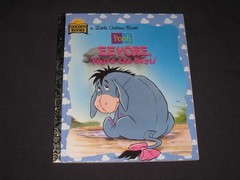 Little Golden Book Eeyore, You’re the Best! Pooh