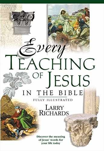Every Teaching of Jesus in the – Paperback, by Larry Richards – Acceptable n