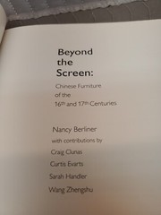 Beyond the Screen: Chinese Furniture of the 16th and 17th Cent. Hardcover+cover