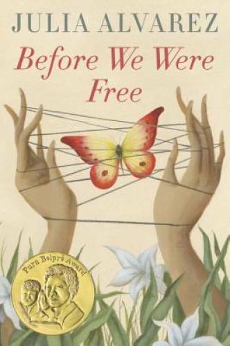 Before We Were Free – Paperback By Alvarez, Julia – GOOD