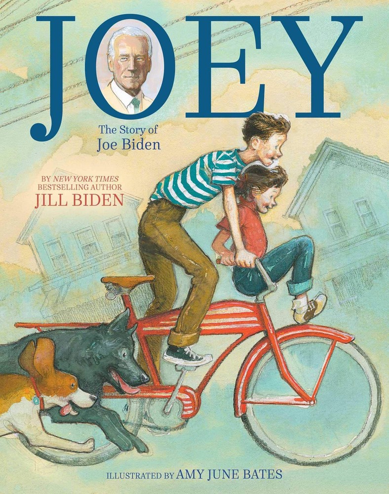 Joey: The Story of Joe Biden – hardcover Bates, Amy June|Biden, Dr Jill|Krul…