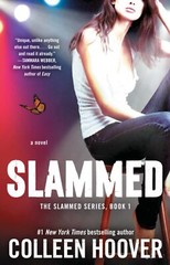 Slammed : A Novel By Colleen Hoover NEW Paperback