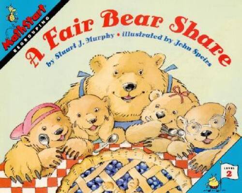 A Fair Bear Share (MathStart 2) – Paperback By Murphy, Stuart J. – GOOD