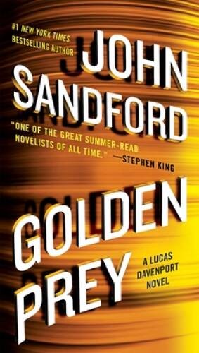 Golden Prey (A Prey Novel) – Paperback By Sandford, John – GOOD