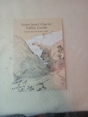 $3.45 – Discover New Zealand, booklet. Franz Josef Glacier Valley Guide