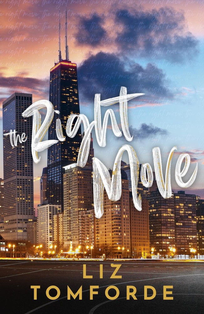 THE RIGHT MOVE by Liz Tomforde NEW Paperback