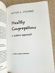 Healthy Congregations: A Systems Approach by Peter L. Steinke (Paperback, 1996)