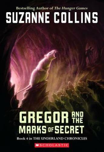 Gregor And The Marks Of Secret (Underland Chronicles, Book 4) – Paperback – GOOD