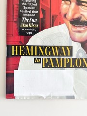 Smithsonian Magazine JULY AUGUST 2025 HEMINGWAY IN PAMPLONA