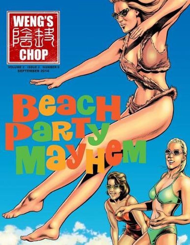 Weng’s Chop #6 (Beach Party Mayhem Cover) by Tim Paxton (English) Paperback Book