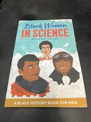 Biographies for Kids Ser.: Black Women in Science : A Black History Book (D8)