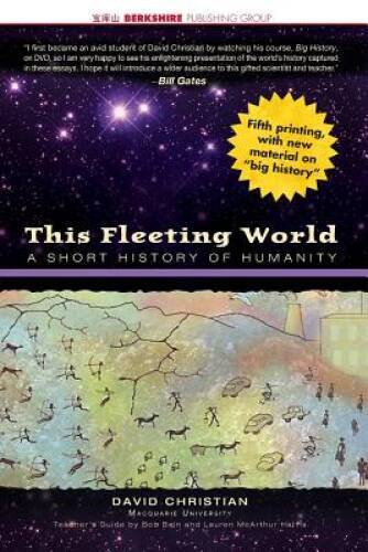 This Fleeting World: A Short History of Humanity (This Wo – VERY GOOD