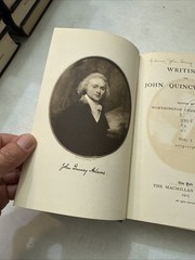 Writings of John Quincy Adams, 7 Volume Set, 1913