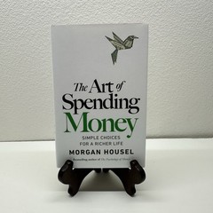 The Art of Spending Money – Morgan Housel (Hardcover, 2025) Like New – Pristine