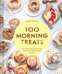 100 Morning Treats: With Muffins, Ro…, Kieffer, Sarah