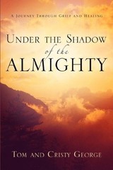 Under The Shadow Of The Almighty