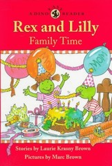 Rex and Lilly Family Time Hardcover Laurie Krasny Brown