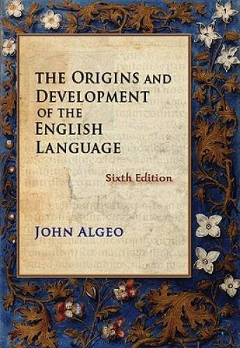 The Origins and Development of the English Language – Hardcover – GOOD