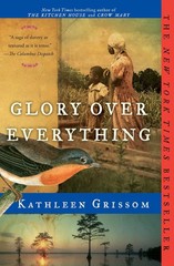 Glory Over Everything – paperback Grissom, Kathleen