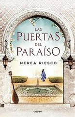 Las puertas del paraiso / The Gates of Paradise [Spanish Edition]