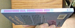 SOMETHING OLD, SOMETHING NEW (CEDAR RIVER DAYDREAMS #11) By Judy Baer Like New!