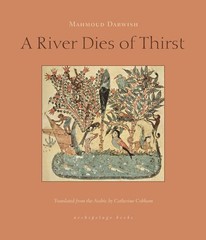 A River Dies of Thirst – Darwish, Mahmoud|Cobham, Catherine – Good – See con…