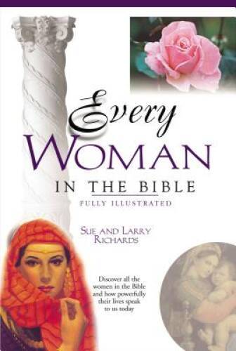 Every Woman In The Bible (Everything In The Bible Series) – Paperback – GOOD