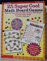 25 Super Cool Math Board Games Grades 3-6 Scholastic Reproducible