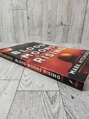 Blood Moons Rising: Bible Prophecy, Israel, and the Four Blood Moons – VERY GOOD