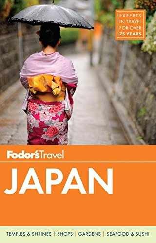 Fodor’s Japan (Full-color Travel Guide) – Paperback, by Fodor’s – Very Good