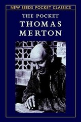 The Pocket Thomas Merton (Shambhala – Paperback, by Robert Inchausti – Very Good