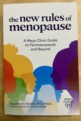 The New Rules of Menopause: A Mayo Clinic guide to perimenopause and beyond Book
