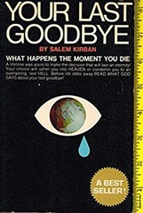 Your Last Goodbye Paperback Salem Kirban