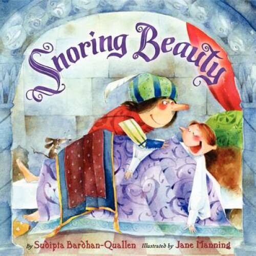 Snoring Beauty – Hardcover By Bardhan-Quallen, Sudipta – GOOD
