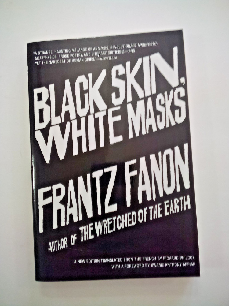 Black Skin, White Masks by Frantz Fanon. 2008 Grove Press PB