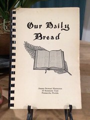 Vintage 1981 Our Daily Bread Cookbook Jimmy Stewart Ministries 82 Pages