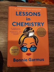 Lessons in Chemistry by Bonnie Garmus (2022, Hardcover) SIGNED