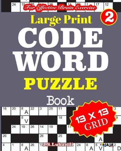 J S Lubandi Large Print CODEWORD PUZZLE Book; Vol. 2 (Paperback)