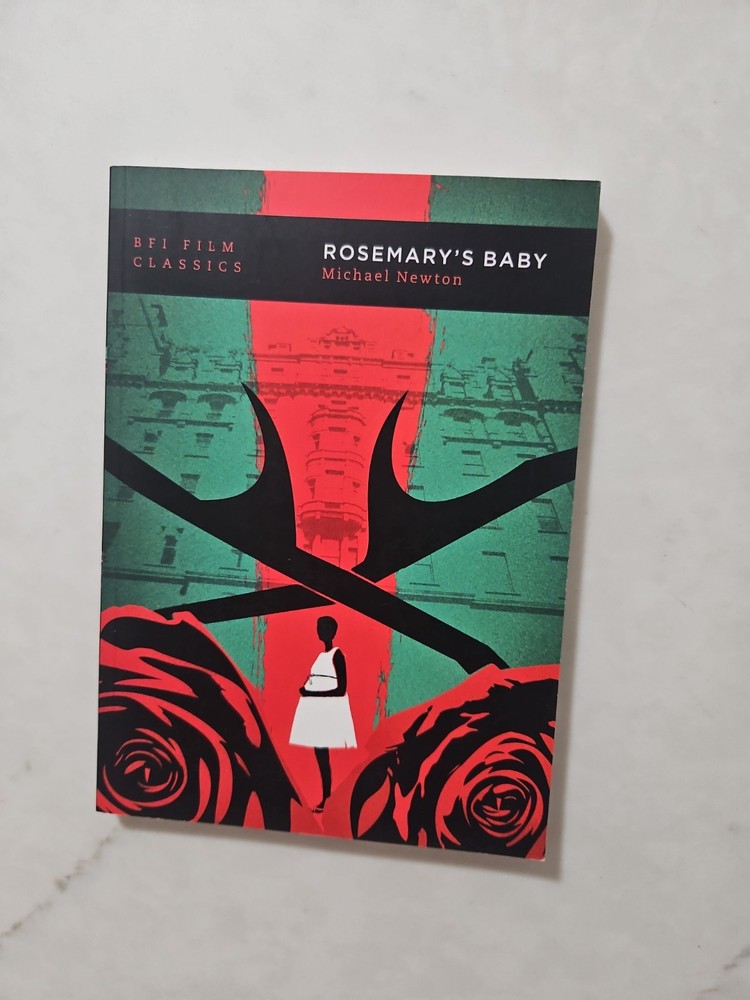 Rosemary’s Baby – BFI Film Classics – Michael Newton – BRAND NEW