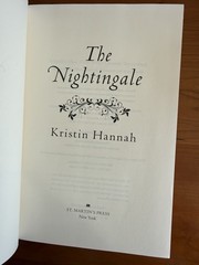 Nightingale : A Novel by Kristin Hannah (2015, Hardcover)