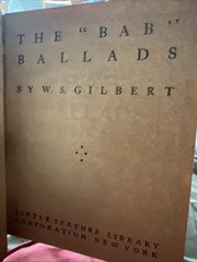 1921 Small Book Bab Ballads W.S. Gilbert Classic Literature NY Little Leather