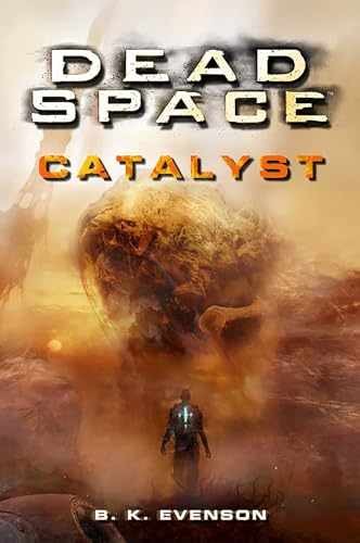 Dead Space – Catalyst – Paperback, by Evenson Brian – Very Good
