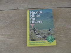 Health Hints for Hikers by Albert P. Rosen (1994, Trade Paperback)