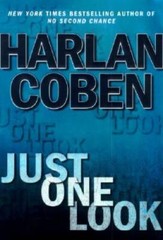 Just One Look – Hardcover By Coben, Harlan – GOOD